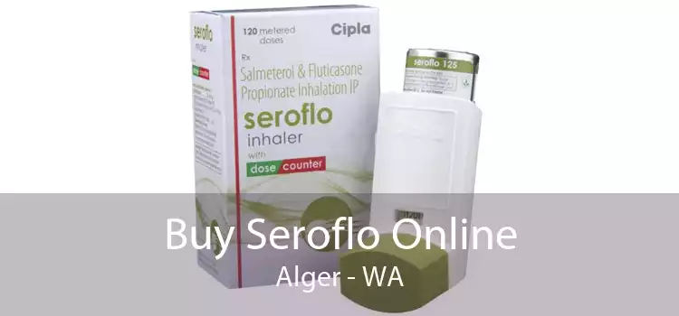 Buy Seroflo Online Alger - WA