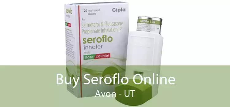 Buy Seroflo Online Avon - UT