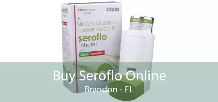 Buy Seroflo Online Brandon - FL
