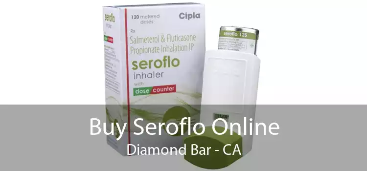 Buy Seroflo Online Diamond Bar - CA
