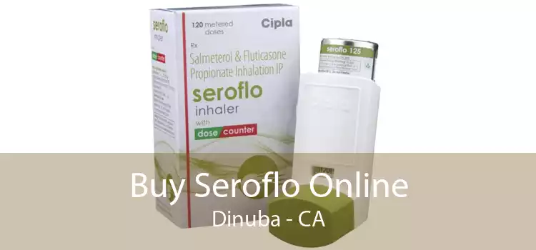 Buy Seroflo Online Dinuba - CA